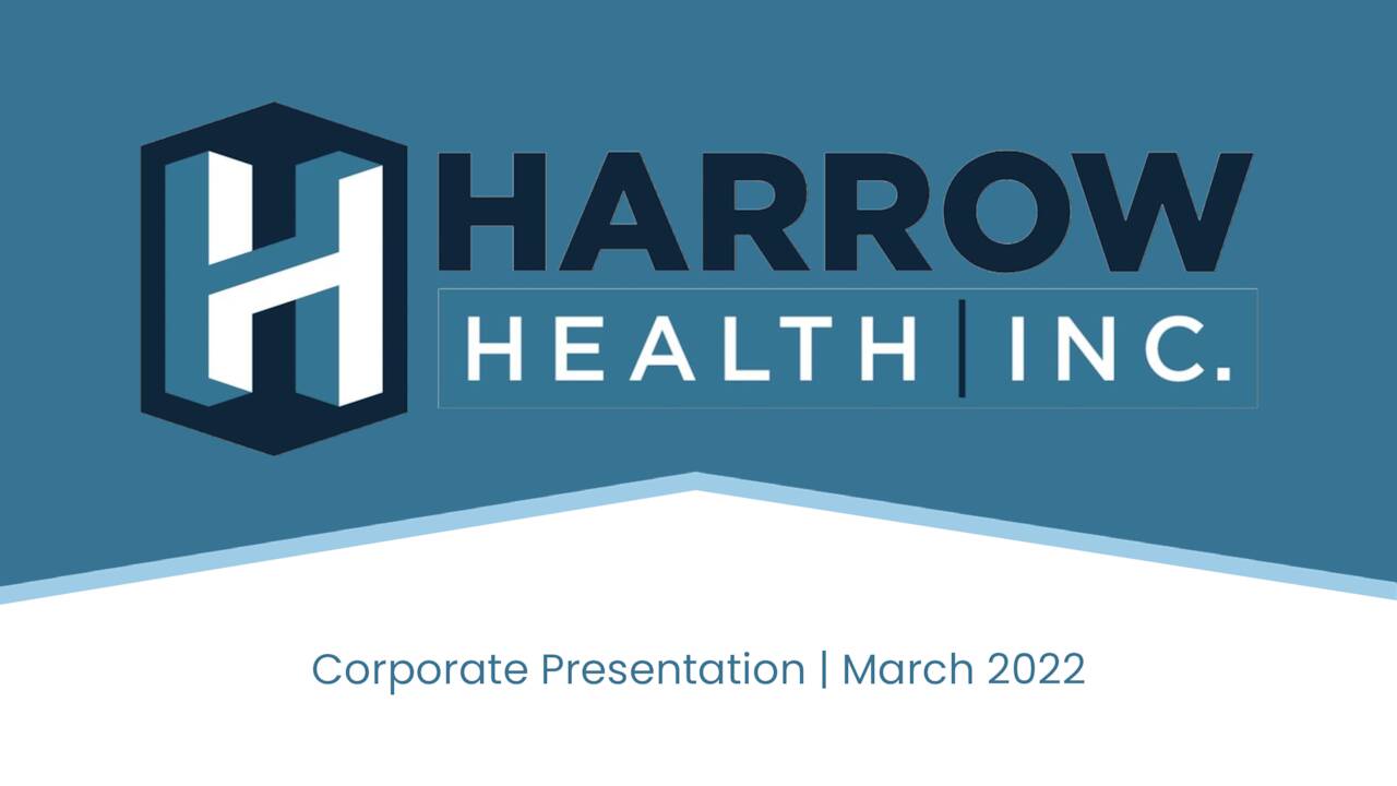 Harrow Health, Inc. 2021 Q4 Results Earnings Call Presentation