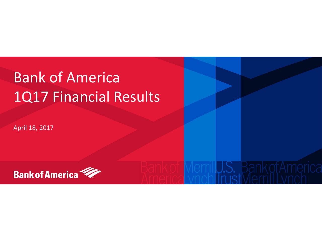 Bank Of America Corporation 2017 Q1 Results Earnings Call Slides Nysebac Seeking Alpha 9977