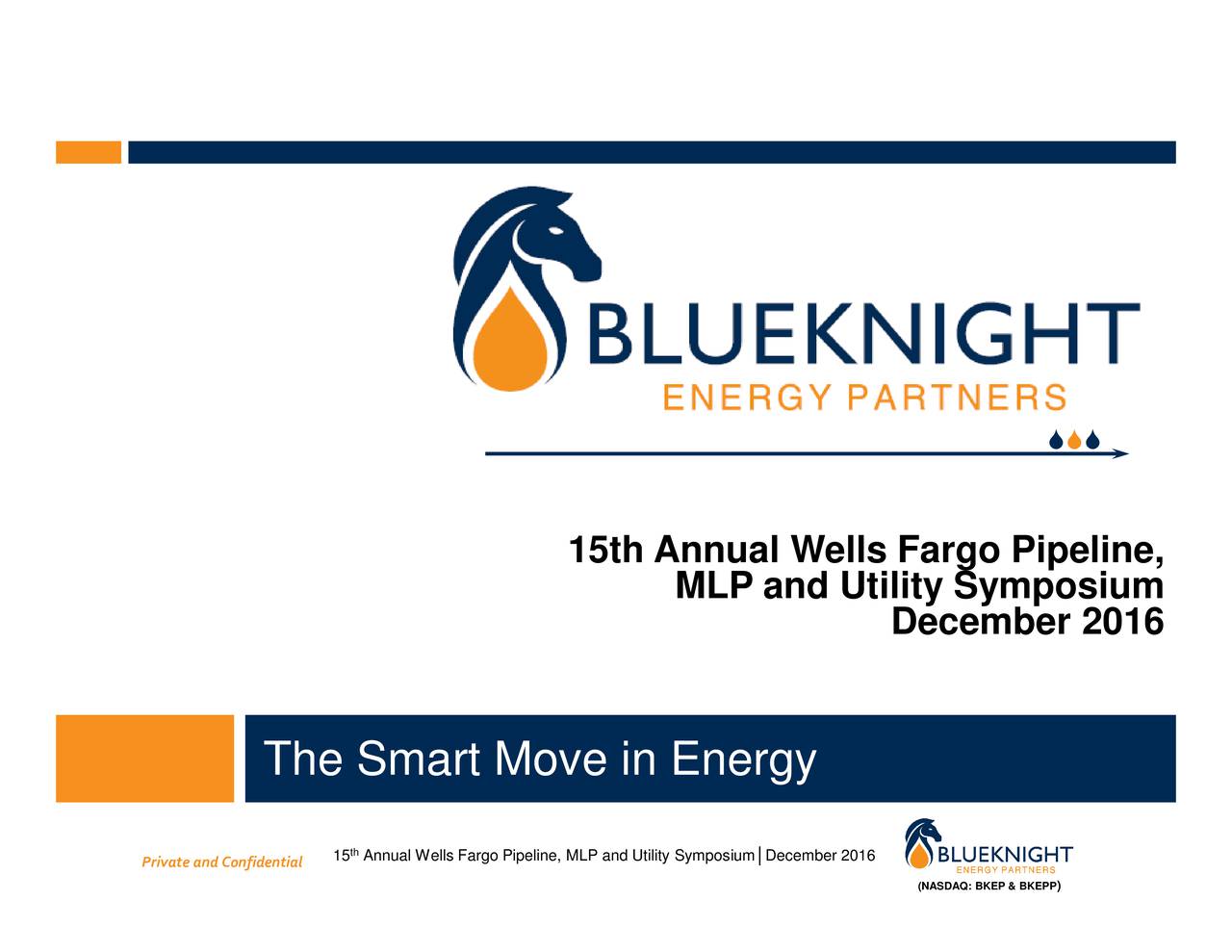 Blueknight Energy Partners (BKEP) presents at Wells Fargo Annual