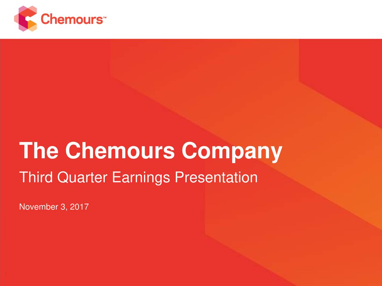 The Chemours Company 2017 Q3 - Results - Earnings Call Slides (NYSE:CC ...