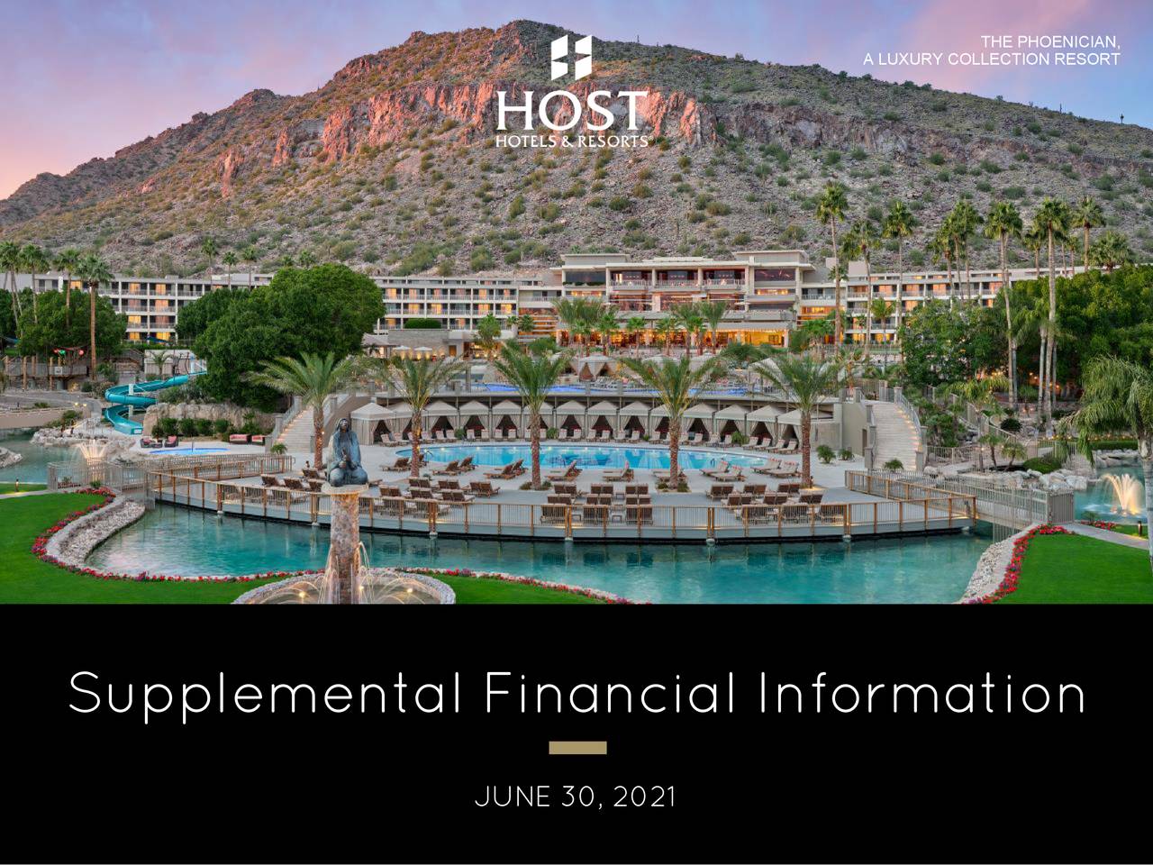 Host Hotels & Resorts, Inc. 2021 Q2 - Results - Earnings Call