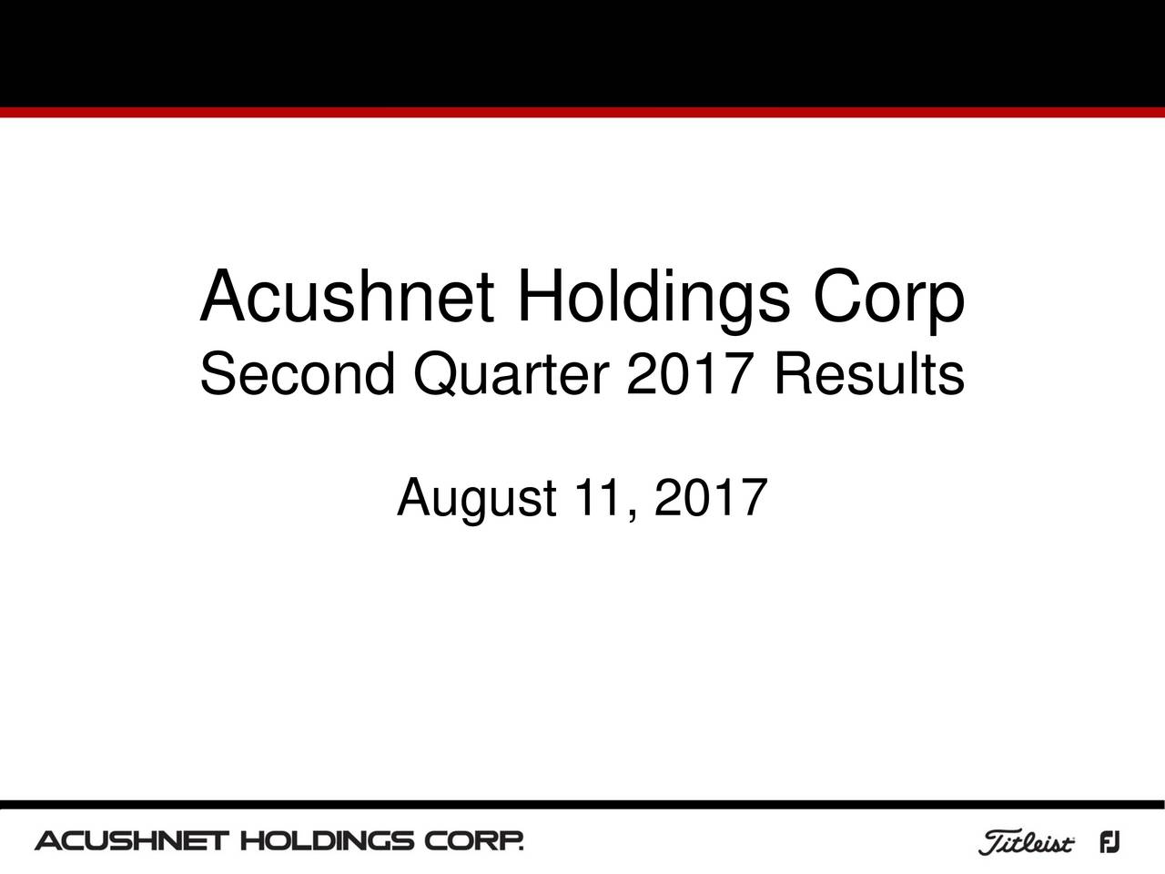 Holdings 2017 Q2 Results Earnings Call Slides (NYSEGOLF