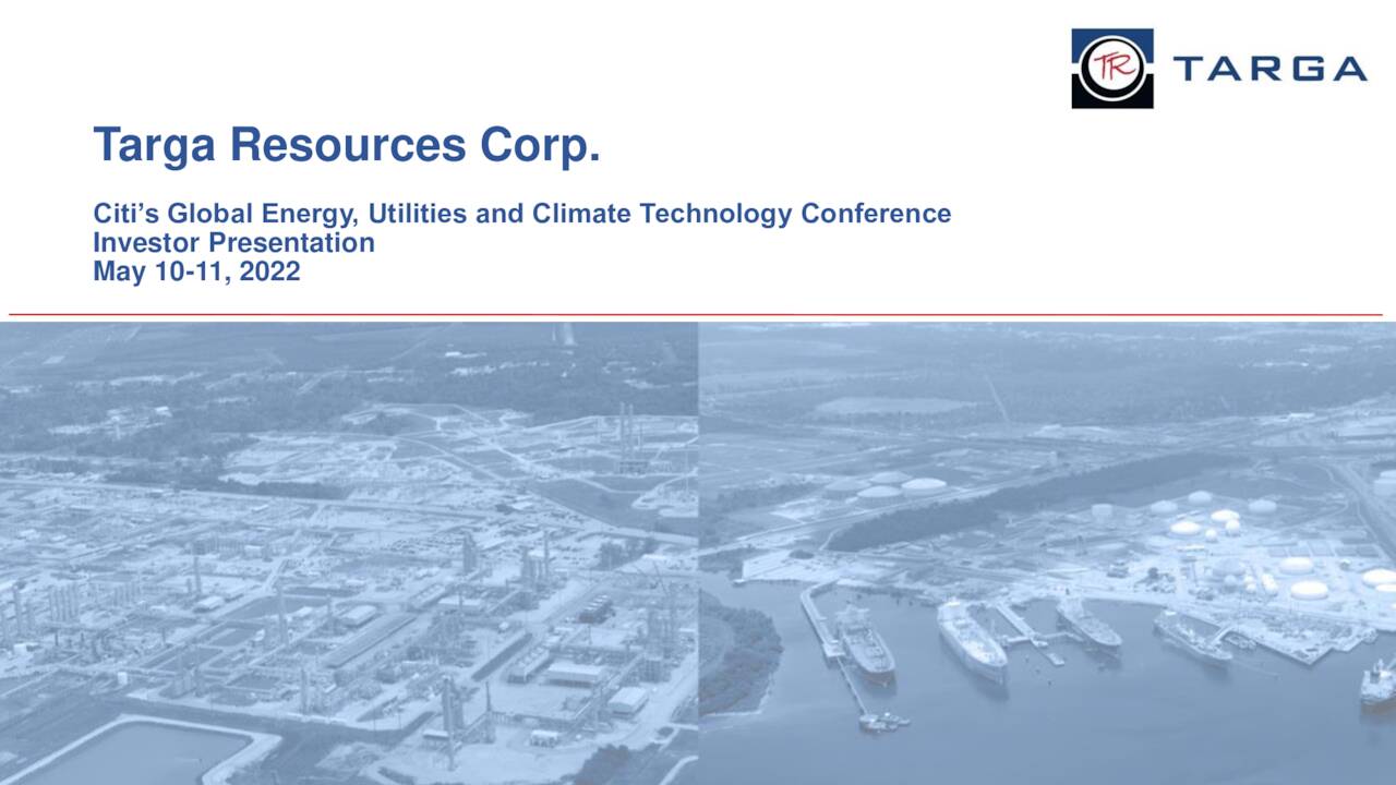 Citi Conference May 2022 Investor Presentation (NYSETRGP) Seeking Alpha