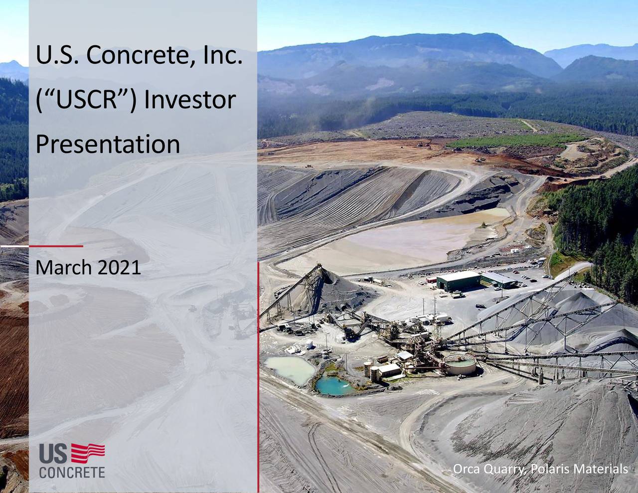 US Concrete (USCR) Investor Presentation Slideshow (NYSEVMC) Seeking Alpha