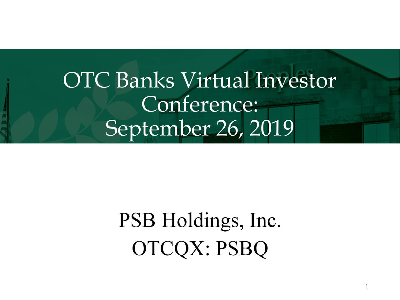 PSB Holdings (PSBQ) Presents At Virtual Investor Conference Slideshow