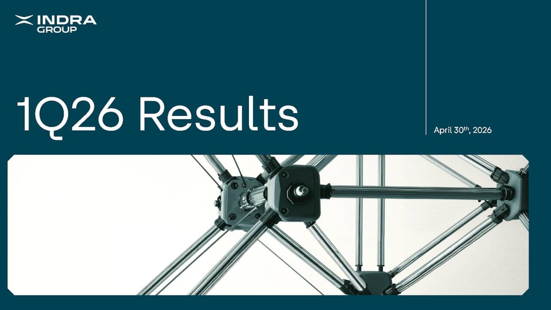 Indra Sistemas, S.A. 2026 Q1 - Results - Earnings Call Presentation ...