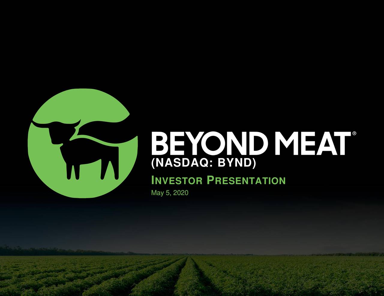 Beyond Meat, Inc. 2020 Q1 - Results - Earnings Call Presentation ...