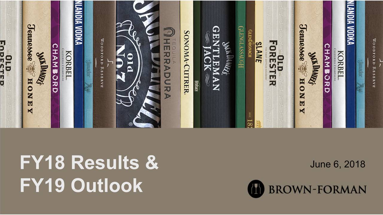 BrownForman Corporation 2018 Q4 Results Earnings Call Slides (NYSE