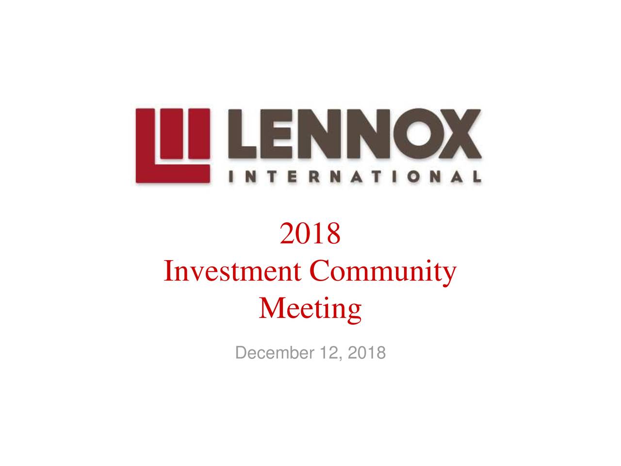 Lennox (LII) Investor Presentation Slideshow (NYSELII) Seeking Alpha