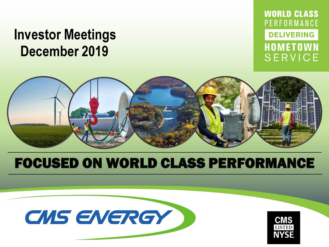 Cms Energy Cms Investor Presentation Slideshow Nysecms Seeking
