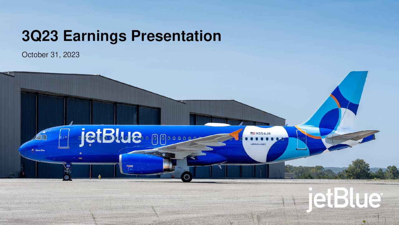 JetBlue Airways Corporation 2023 Q3 Results Earnings Call