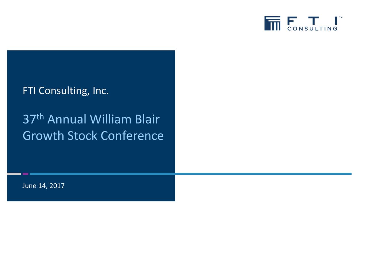 37 Annual William Blair Growth Stock Conference June 14, 2017