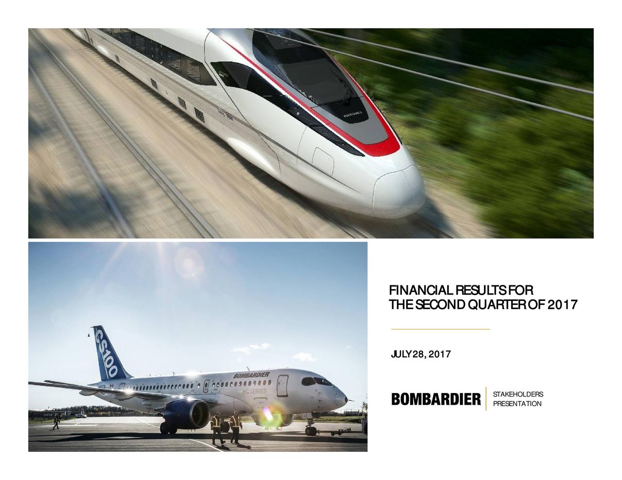 Bombardier Inc.B 2017 Q2 - Results - Earnings Call Slides (OTCMKTS ...