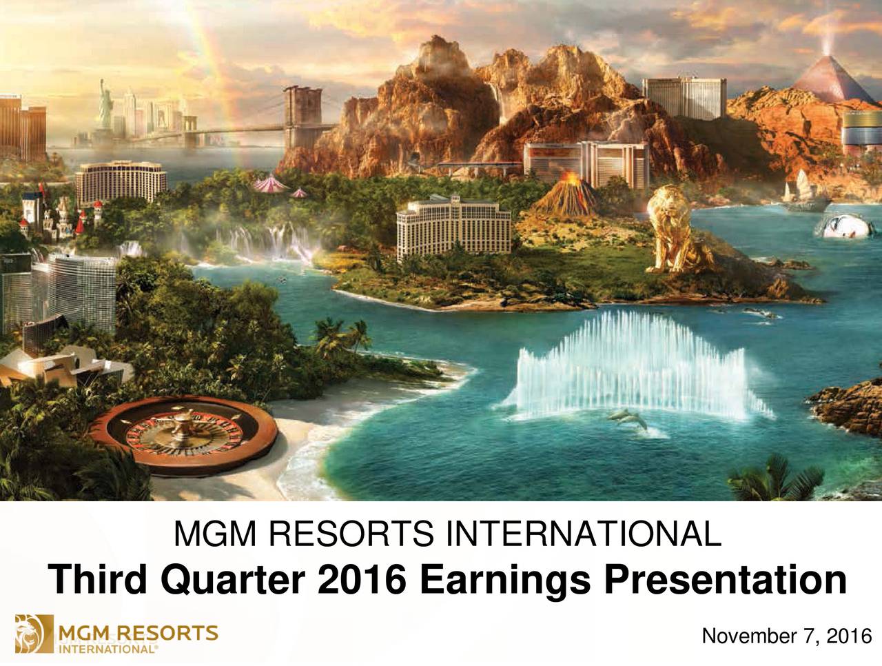 Mgm resorts international 2016 q3 results earnings call slides