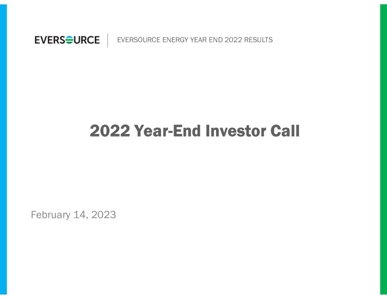 EVERSOURCE ENERGY YEAR END 2022 RESULTS