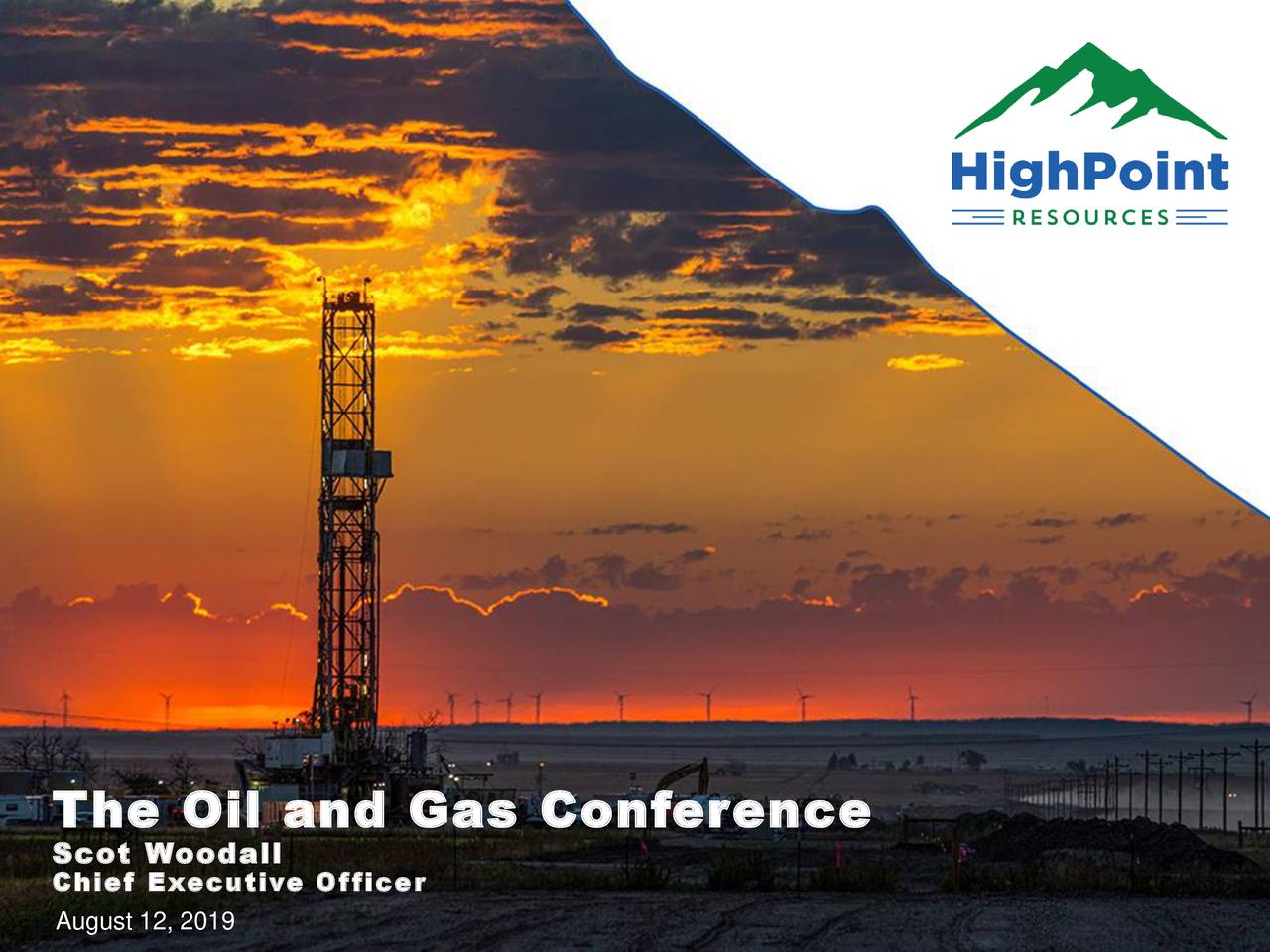 HighPoint Resources (HPR) Presents At Oil & Gas Conference