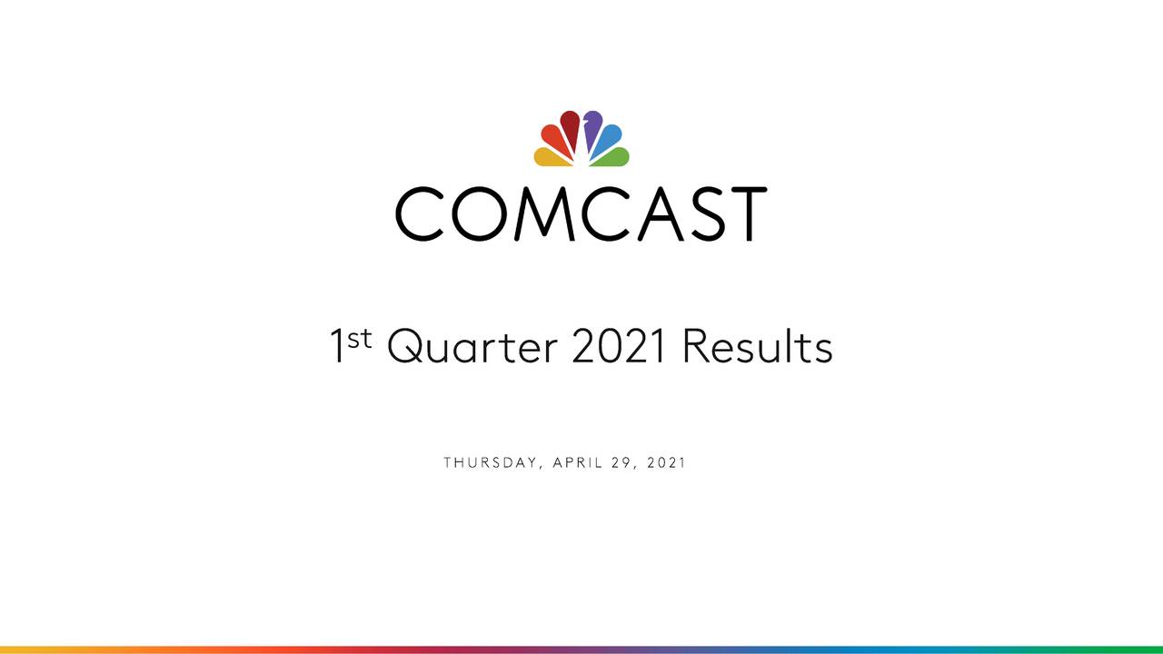 Comcast Corporation 2021 Q1 Results Earnings Call Presentation