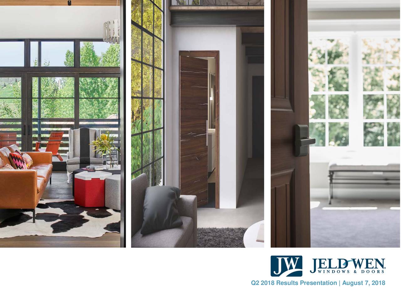 jeld-wen-holding-inc-2018-q2-results-earnings-call-slides-nyse