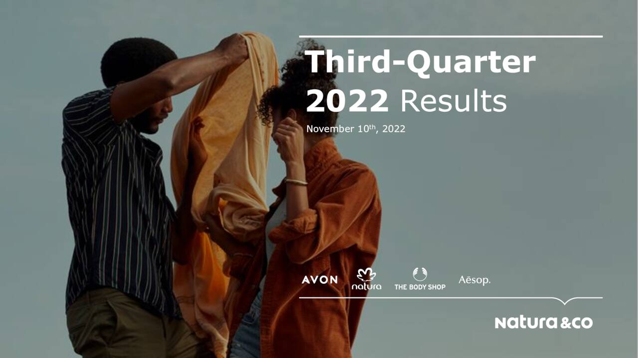 Natura &Co Holding . 2022 Q3 - Results - Earnings Call Presentation  (NYSE:NTCO) | Seeking Alpha