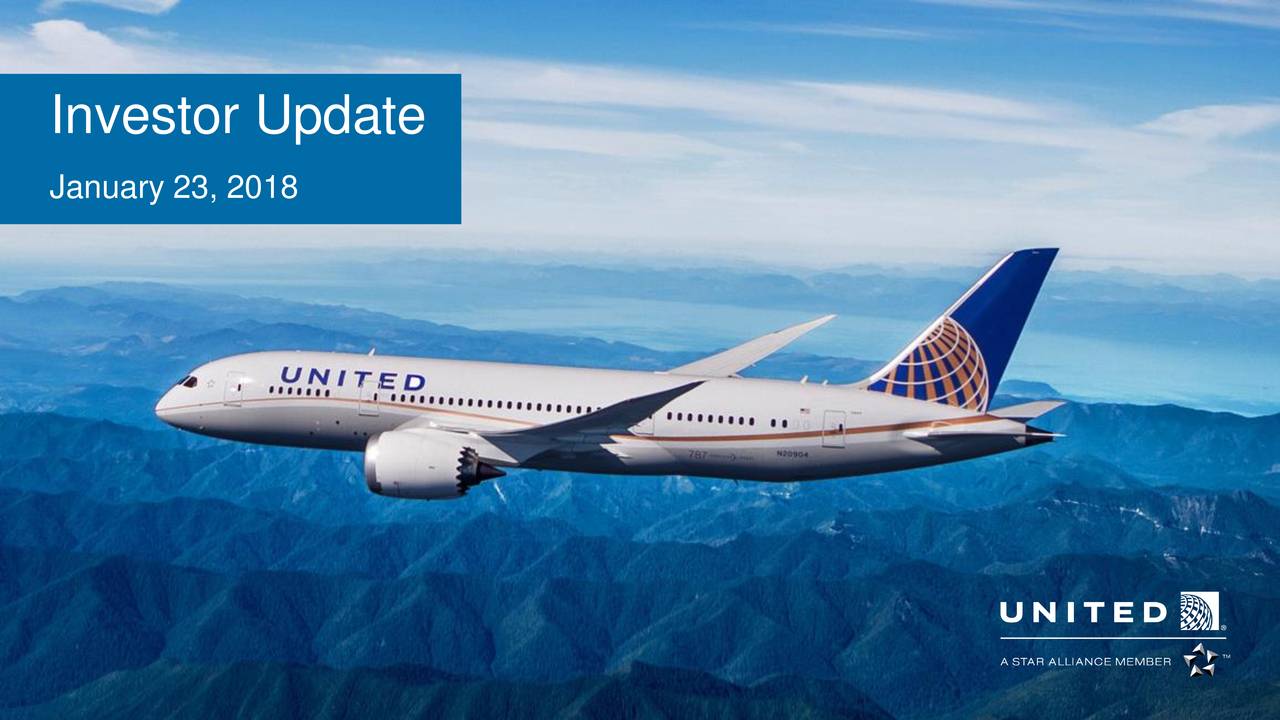 United Continental Holdings, Inc 2017 Q4 - Results - Earnings Call ...