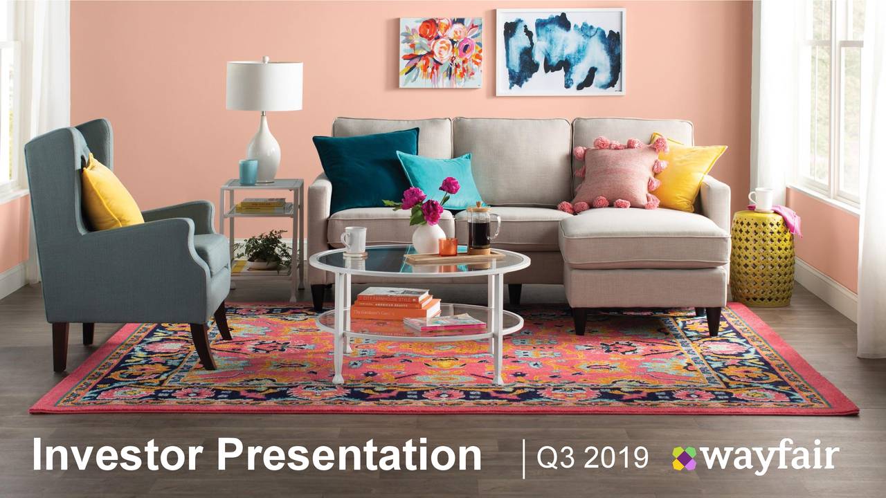 Wayfair Inc. 2019 Q3 Results Earnings Call Presentation (NYSEW