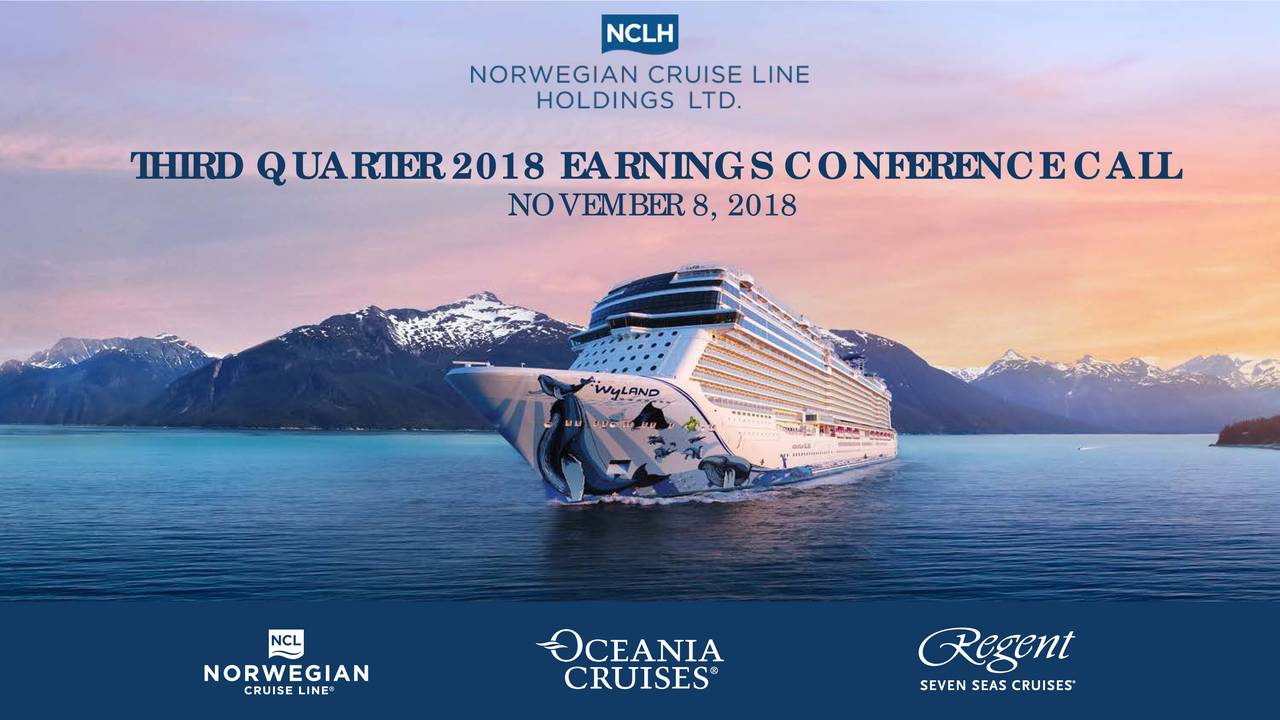Norwegian Cruise Line Holdings Ltd. 2018 Q3 Results Earnings Call