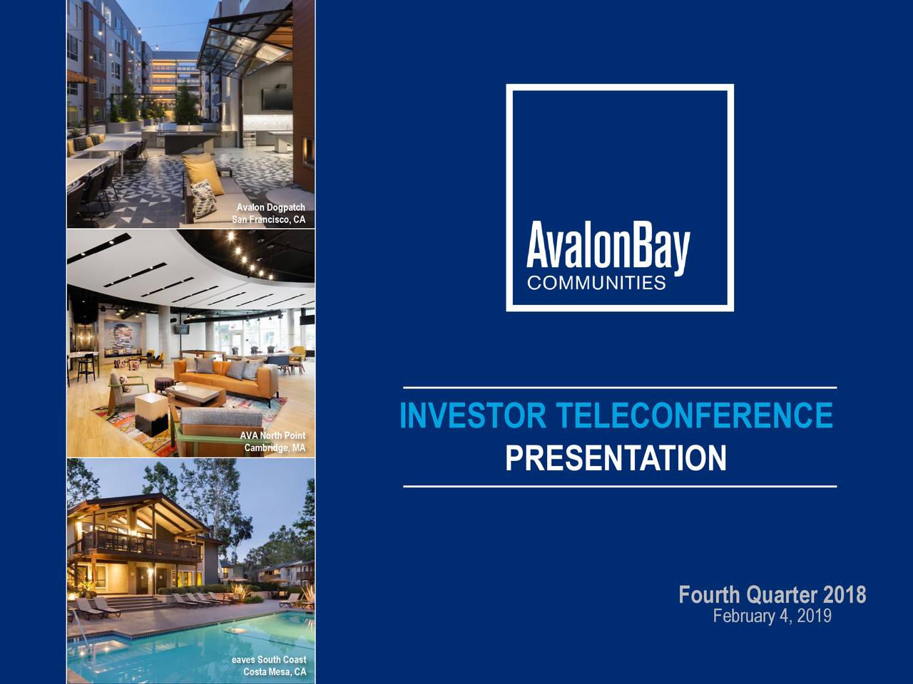 AvalonBay Communities, Inc. 2018 Q4 - Results - Earnings Call Slides ...