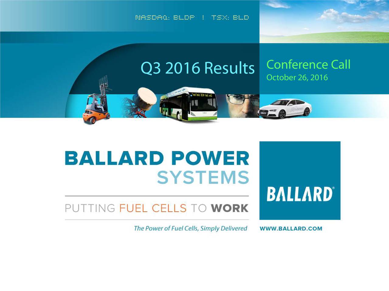 Ballard Power Systems, Inc. 2016 Q3 Results Earnings Call Slides