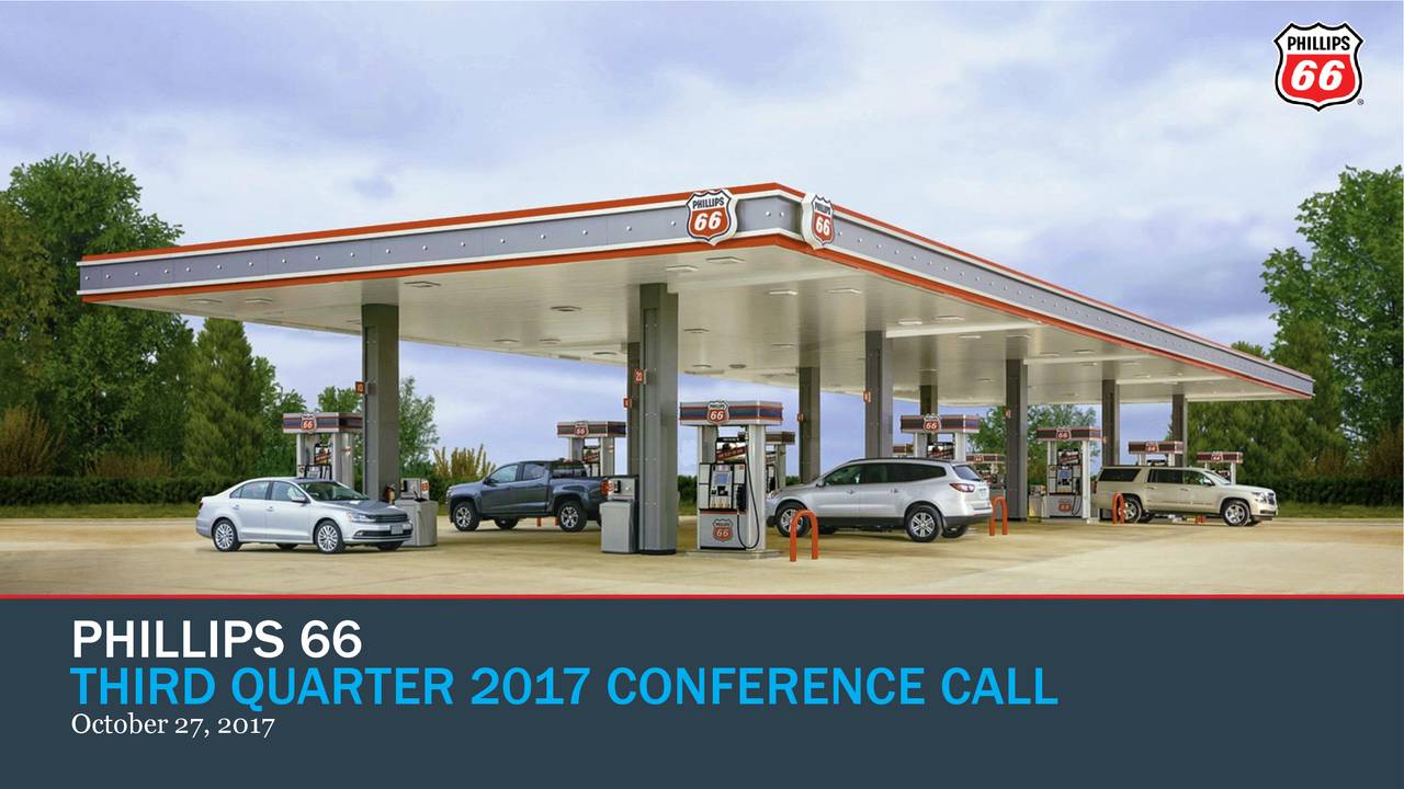 Phillips 66 2017 Q3 Results Earnings Call Slides (NYSEPSX