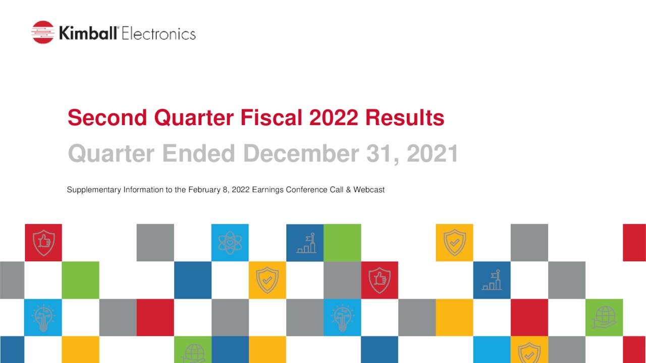 Kimball Electronics, Inc. 2022 Q2 Results Earnings Call