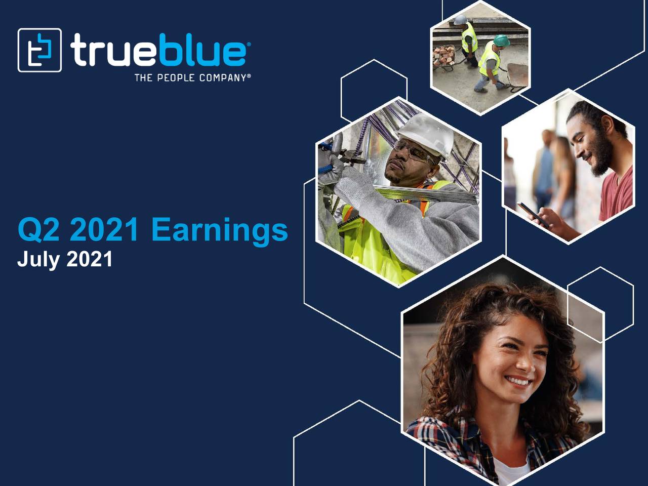 TrueBlue, Inc. 2021 Q2 - Results - Earnings Call Presentation (NYSE:TBI ...